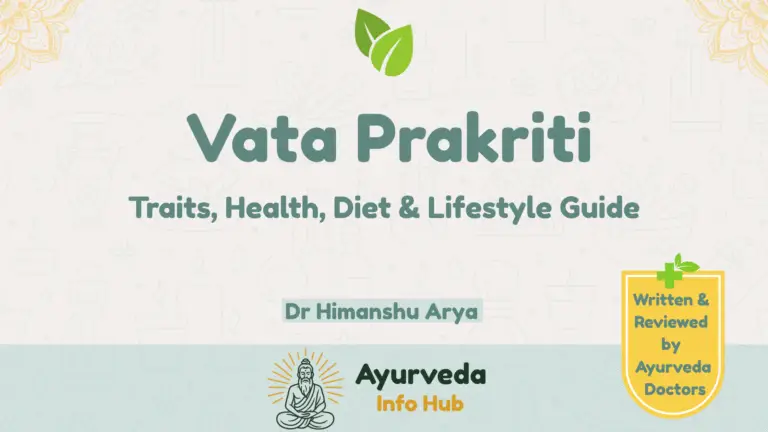 Vata Prakriti in Ayurveda: Traits, Health, Diet & Lifestyle Guide